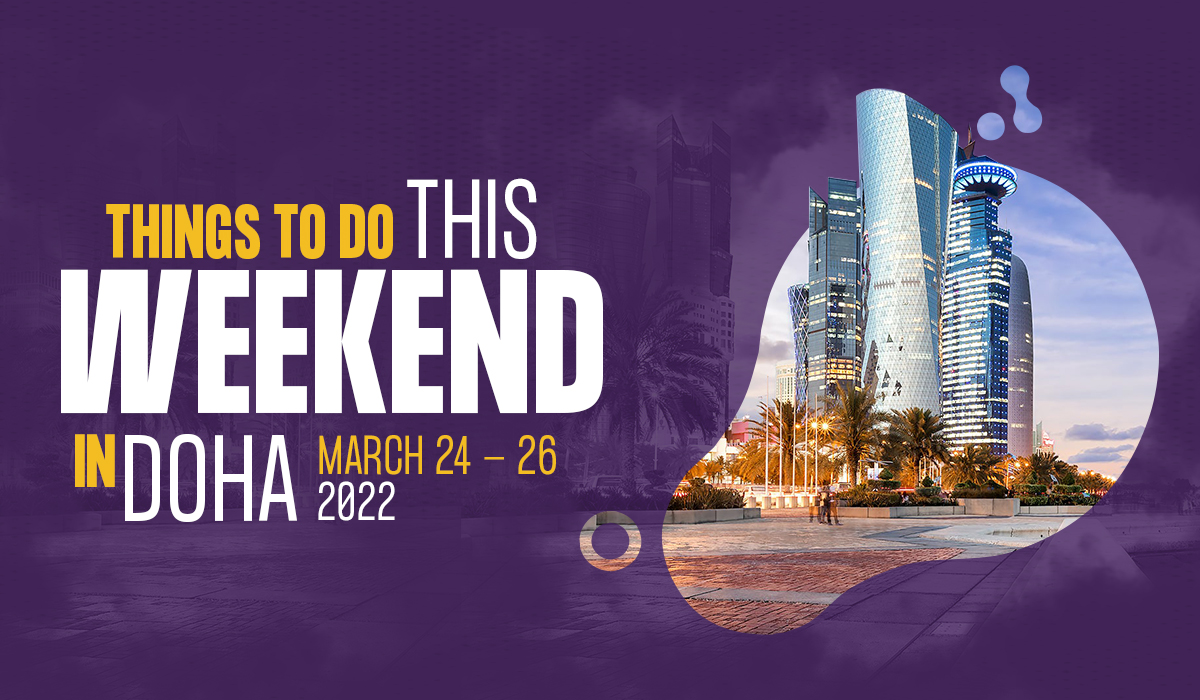 Things to do this weekend: March 24-26, 2022